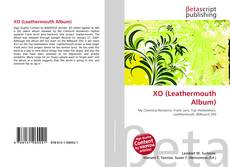 Copertina di XO (Leathermouth Album)