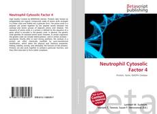 Copertina di Neutrophil Cytosolic Factor 4