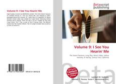 Couverture de Volume 9: I See You Hearin' Me