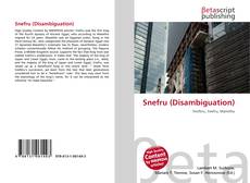 Couverture de Snefru (Disambiguation)