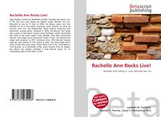 Couverture de Rachelle Ann Rocks Live!