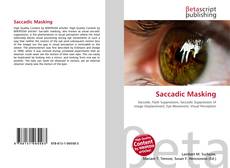 Couverture de Saccadic Masking