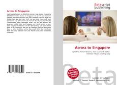 Capa do livro de Across to Singapore 