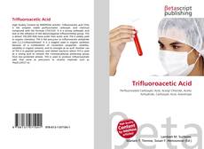 Copertina di Trifluoroacetic Acid