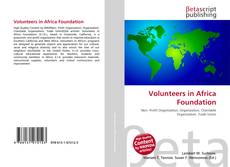 Couverture de Volunteers in Africa Foundation