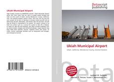 Buchcover von Ukiah Municipal Airport