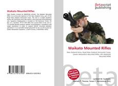 Copertina di Waikato Mounted Rifles