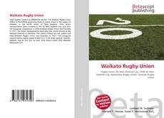 Couverture de Waikato Rugby Union