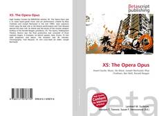 Copertina di XS: The Opera Opus