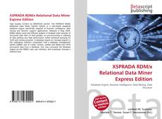 Capa do livro de XSPRADA RDM/x Relational Data Miner Express Edition 