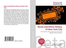 Copertina di Racial and Ethnic History of New York City