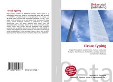Copertina di Tissue Typing