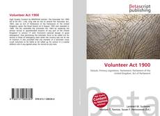 Copertina di Volunteer Act 1900