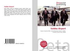 Copertina di Valdez Airport