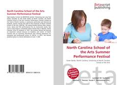 Capa do livro de North Carolina School of the Arts Summer Performance Festival 