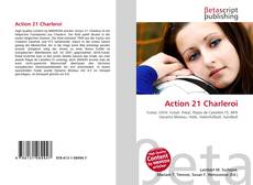 Couverture de Action 21 Charleroi