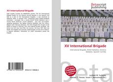 Couverture de XV International Brigade