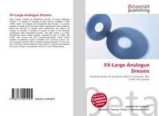 Capa do livro de XX-Large Analogue Dreams 