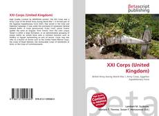 Couverture de XXI Corps (United Kingdom)