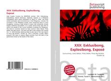 Borítókép a  XXX: Exklusibong, Explosibong, Exposé - hoz