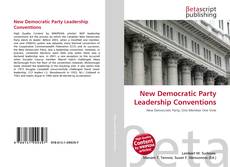 Copertina di New Democratic Party Leadership Conventions