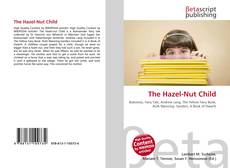 Buchcover von The Hazel-Nut Child