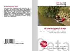 Copertina di Waiorongomai River