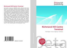 Buchcover von Richmond Hill Centre Terminal
