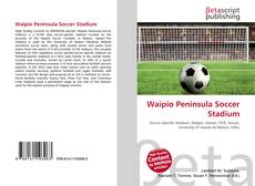 Buchcover von Waipio Peninsula Soccer Stadium