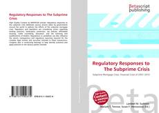 Copertina di Regulatory Responses to The Subprime Crisis