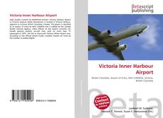 Couverture de Victoria Inner Harbour Airport