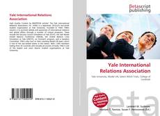 Buchcover von Yale International Relations Association