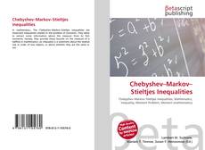 Copertina di Chebyshev–Markov–Stieltjes Inequalities
