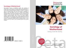 Buchcover von Sociology of Motherhood