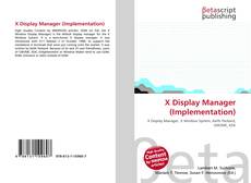 Copertina di X Display Manager (Implementation)