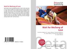 Buchcover von Wait for Me/Song of Love