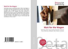 Copertina di Wait for the Wagon