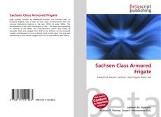 Couverture de Sachsen Class Armored Frigate