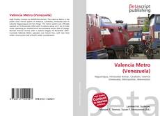 Buchcover von Valencia Metro (Venezuela)