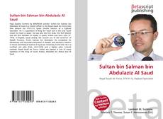 Couverture de Sultan bin Salman bin Abdulaziz Al Saud
