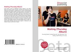Portada del libro de Waiting (Thursday Album)