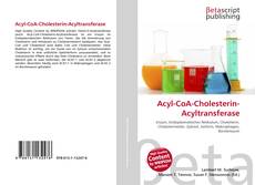 Buchcover von Acyl-CoA-Cholesterin-Acyltransferase