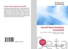 Couverture de Sacred Heart Academy (Louisville)