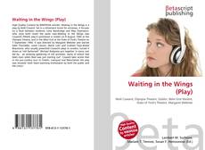 Capa do livro de Waiting in the Wings (Play) 
