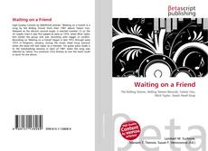 Couverture de Waiting on a Friend