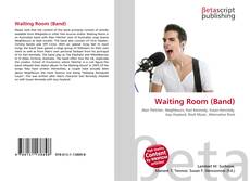 Couverture de Waiting Room (Band)