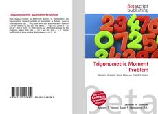 Copertina di Trigonometric Moment Problem
