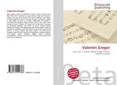 Couverture de Valentin Gregor