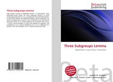 Portada del libro de Three Subgroups Lemma