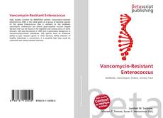 Portada del libro de Vancomycin-Resistant Enterococcus